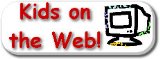 Kids on the Web